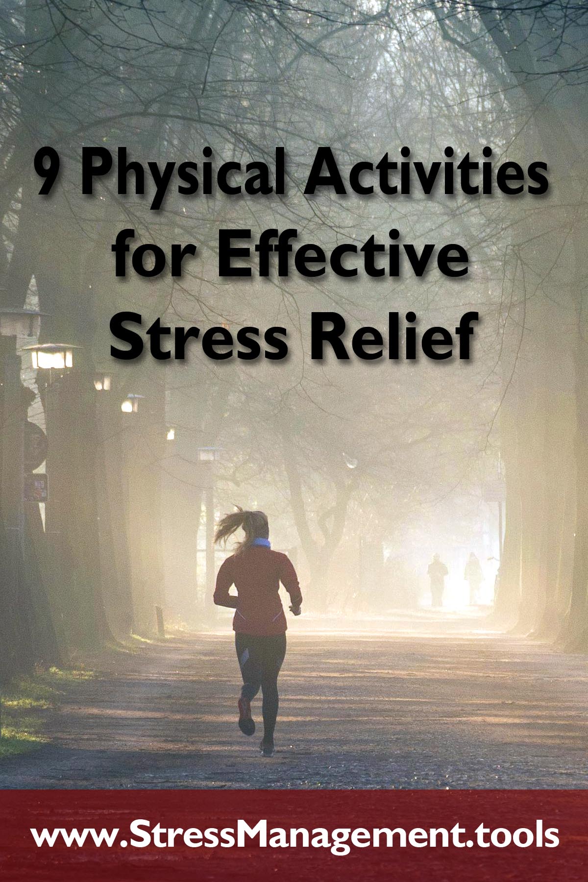 9 Physical Activities for Effective Stress Relief