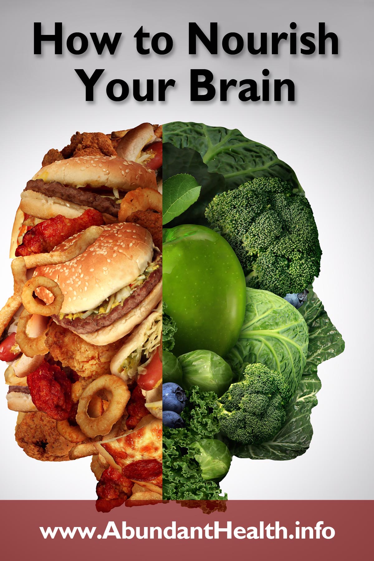 How to Nourish Your Brain