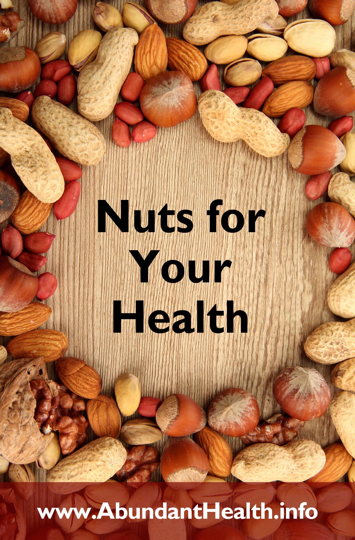 Nuts for Your Health