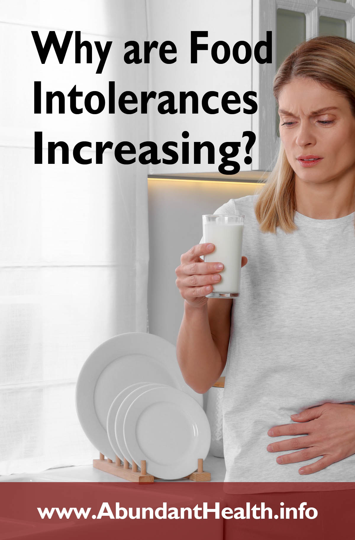 Why are Food Intolerances Increasing?